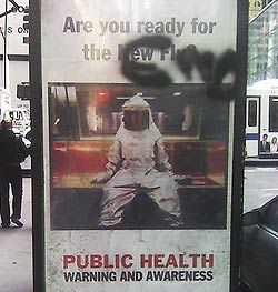 A 2006 public service ad warning about a "new flu" by jon miller on Flickr